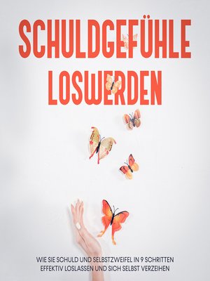 cover image of Schuldgefühle loswerden
